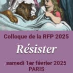 Colloque de la RFP 2025 « Résister »
