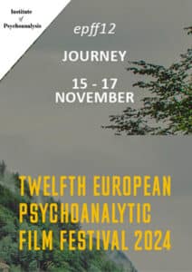 The Twelfth European Psychoanalytic Film Festival (epff12)