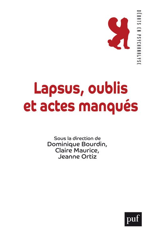 Débats en psychanalyse — Lapsus, oublis et actes manqués - 2025